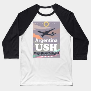 USH Argentina airport Baseball T-Shirt